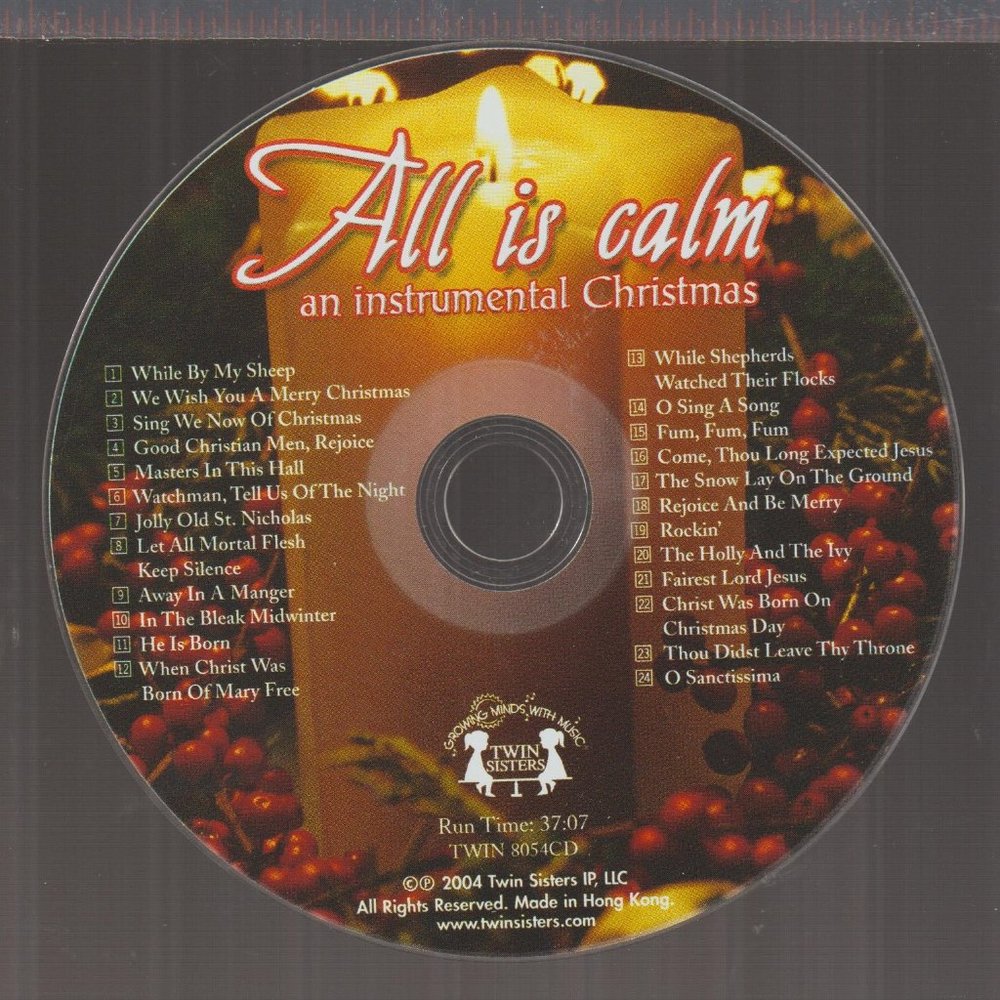 All is Calm: An Instrumental Christmas (c) 2004 CD